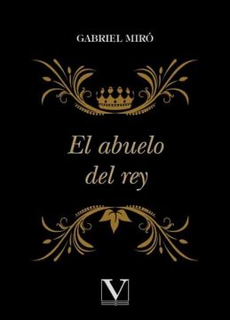 portada El Abuelo del rey (in Spanish)