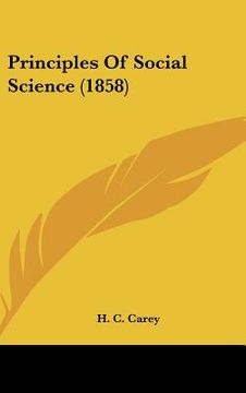 portada principles of social science (1858) (en Inglés)