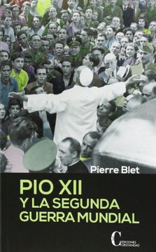 portada Pio xii y la Segunda Guerra Mundial