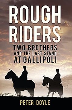 portada Rough Riders: Two Brothers and the Last Stand at Gallipoli (en Inglés)