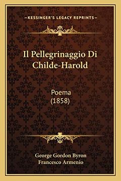 portada Il Pellegrinaggio di Childe-Harold: Poema (en Italiano)