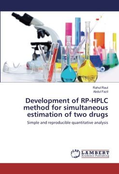portada Development of RP-HPLC method for simultaneous estimation of two drugs: Simple and reproducible quantitative analysis