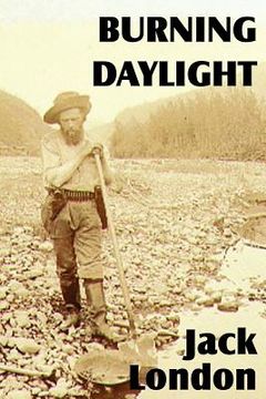 portada burning daylight (en Inglés)