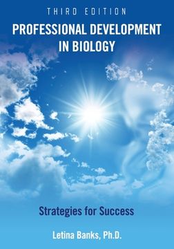 portada Professional Development in Biology: Strategies for Success (en Inglés)