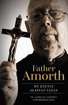 portada Father Amorth: My Battle Against Satan (en Inglés)