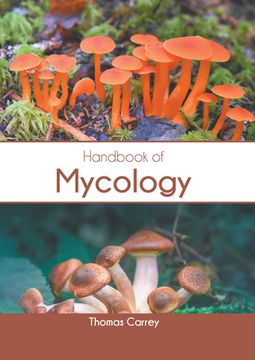 portada Handbook of Mycology (en Inglés)