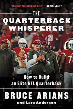 portada The Quarterback Whisperer: How to Build an Elite nfl Quarterback (en Inglés)