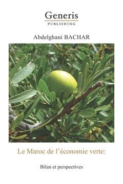 portada Le Maroc de l'économie verte: Bilan et perspectives (en Francés)
