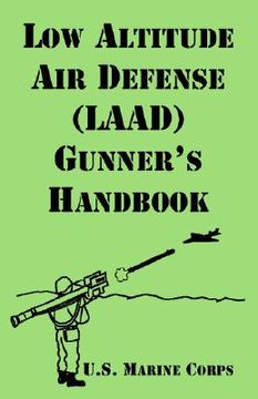 portada low altitude air defense (laad) gunner's handbook (en Inglés)