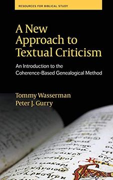 portada A new Approach to Textual Criticism: An Introduction to the Coherence-Based Genealogical Method (Resources for Biblical Study) (en Inglés)