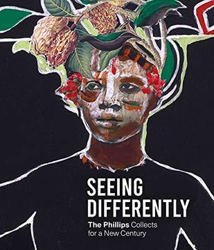 portada Seeing Differently: The Phillips Collects for a new Century