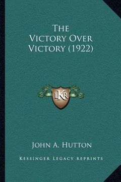 portada the victory over victory (1922)