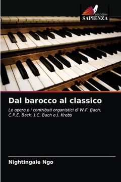 portada Dal barocco al classico (en Italiano)