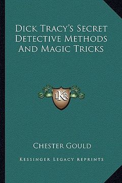 portada dick tracy's secret detective methods and magic tricks
