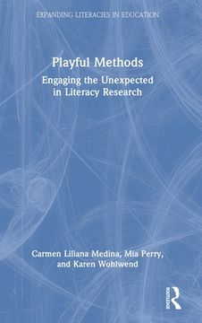 portada Playful Methods: Engaging the Unexpected in Literacy Research 