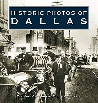 portada Historic Photos of Dallas (en Inglés)