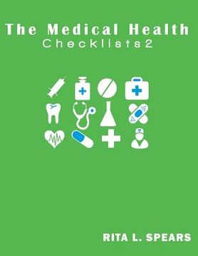 portada The medical checklist2: How to Get health caregiver Right (en Inglés)