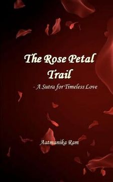 portada the rose petal trail (en Inglés)