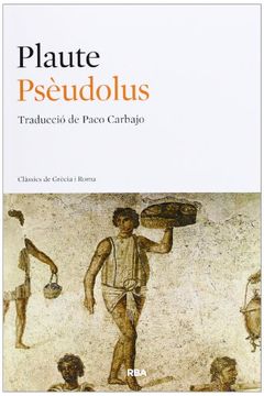 portada Psèudolus (CLÀSSICS GRÈCIA I RO)