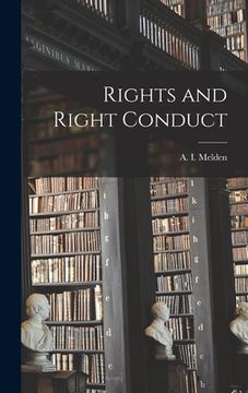 portada Rights and Right Conduct (en Inglés)