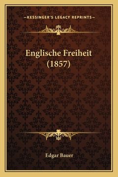 portada Englische Freiheit (1857) (in German)