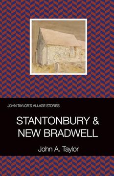 portada John Taylor's Village Stories: 6 Stantonbury and New Bradwell (en Inglés)