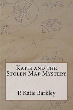 portada katie and the stolen map mystery (en Inglés)