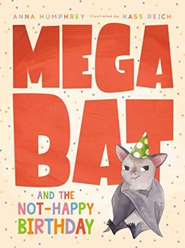 portada Megabat and the Not-Happy Birthday (in English)