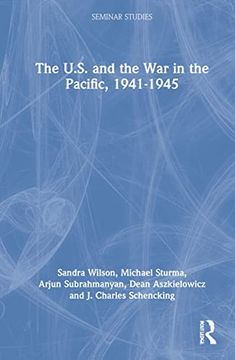 portada The U. S. And the war in the Pacific, 1941–45 (Seminar Studies) (en Inglés)