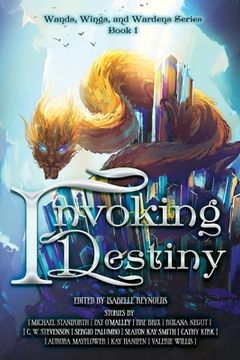 portada Invoking Destiny (in English)