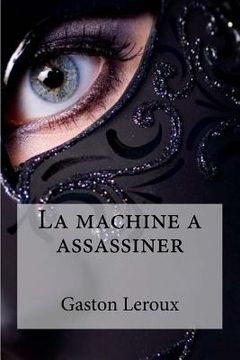portada La machine a assassiner (en Francés)