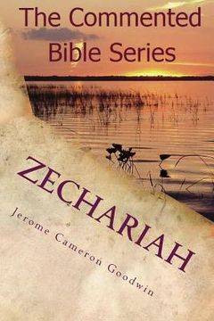 portada Zechariah: It Is Written In The Prophets (en Inglés)