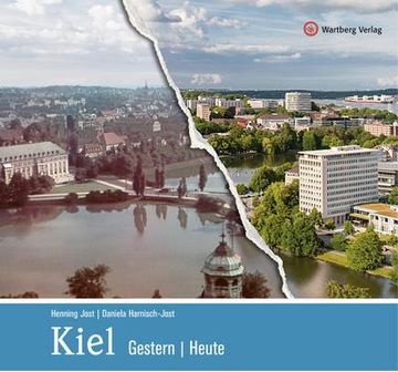 portada Kiel - Gestern und Heute (en Alemán)