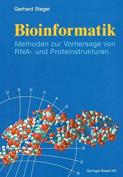 portada Bioinformatik: Methoden zur Vorhersage von Rna- und Proteinstrukturen (in German)
