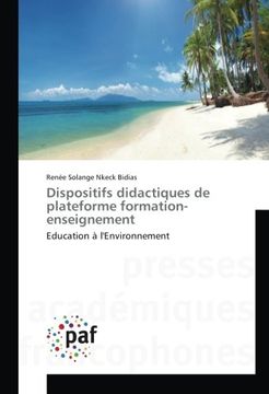 portada Dispositifs didactiques de plateforme formation-enseignement: Education à l'Environnement (Omn.Pres.Franc.) (French Edition)