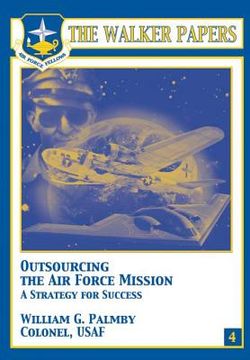 portada Outsourcing the Air Force Mission A Strategy for Success (in English)