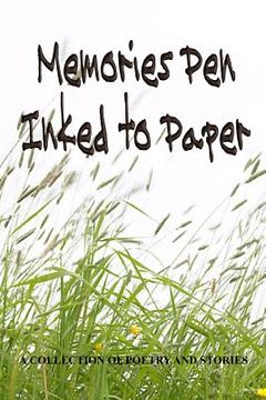 portada Memories Pen Inked to Paper (en Inglés)