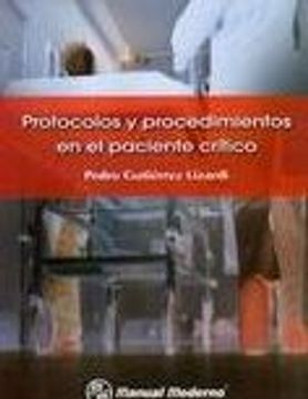 portada Protocolos y Procedimientos en el Paciente Critico (in Spanish)