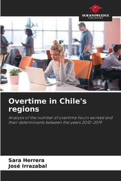 portada Overtime in Chile's regions (in English)