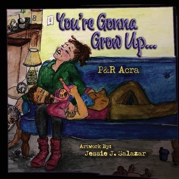 portada You're Gonna Grow Up (in English)