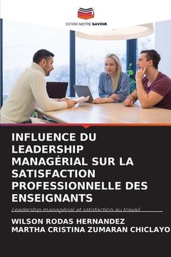 portada Influence Du Leadership Managérial Sur La Satisfaction Professionnelle Des Enseignants (en Francés)