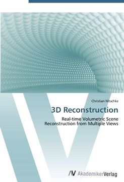 portada 3D Reconstruction: Real-time Volumetric Scene  Reconstruction from Multiple Views