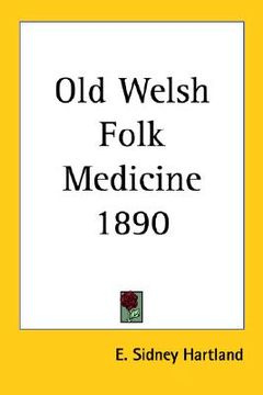 portada old welsh folk medicine 1890 (en Inglés)