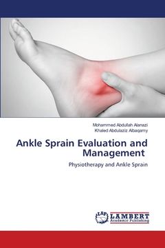 portada Ankle Sprain Evaluation and Management (en Inglés)