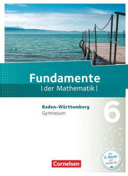 portada Fundamente der Mathematik - Baden-Württemberg - 6. Schuljahr: Schulbuch (in German)