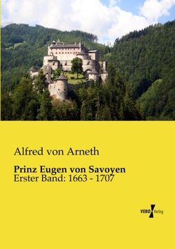 portada Prinz Eugen von Savoyen: Erster Band: 1663 - 1707 (Volume 1) (German Edition)