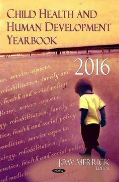 portada Child Health & Human Development Yearbook 2016 (Pediatrics Child Adolescent He)