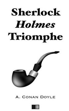 portada Sherlock Holmes Triomphe (en Francés)