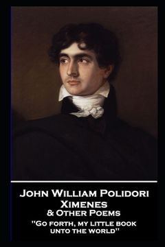 portada John William Polidori - Ximenes & Other Poems (in English)