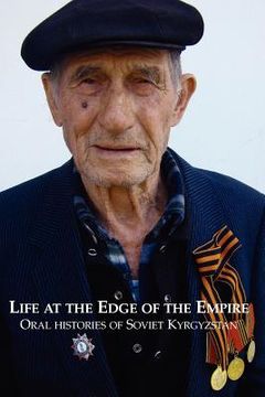 portada life at the edge of the empire (en Inglés)